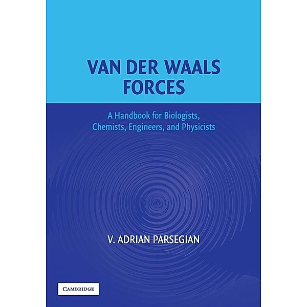 Van der Waals Forces, V. Adrian Parsegian