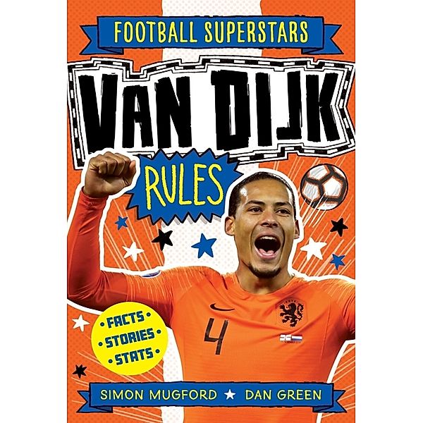 Van Dijk Rules, Simon Mugford, Football Superstars