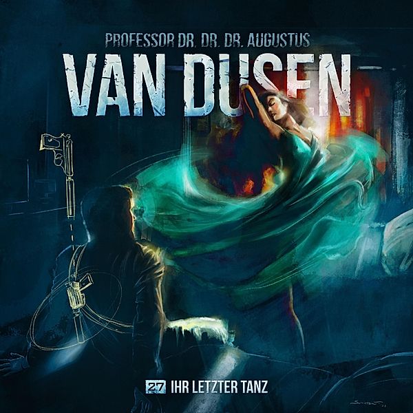 Van Dusen - 27 - Ihr letzter Tanz, Marc Freund