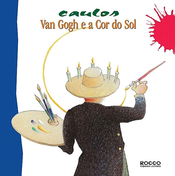 Van Gogh e a cor do sol / Pintando o sete Bd.6, Caulos