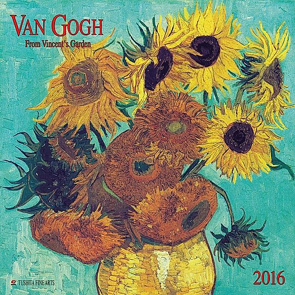 Van Gogh - From Vincent's Garden 2016, Vincent Van Gogh