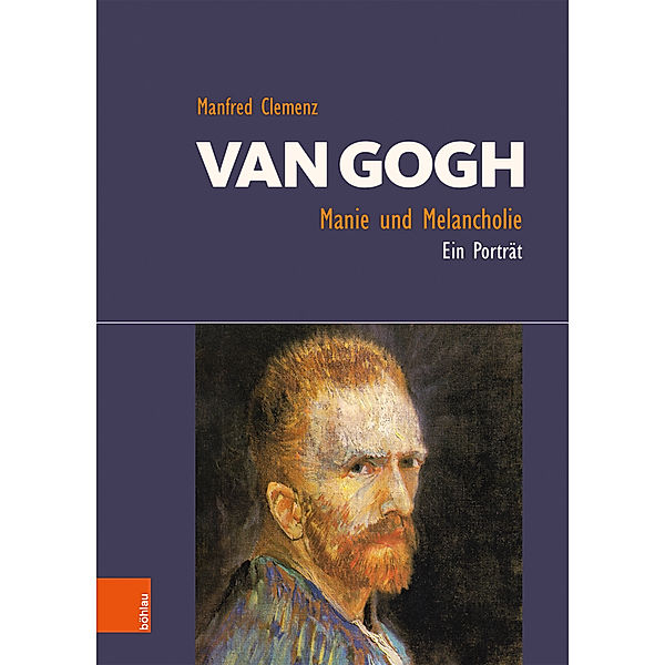 Van Gogh: Manie und Melancholie, Manfred Clemenz
