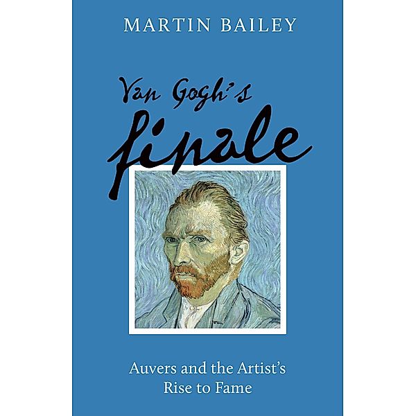 Van Gogh's Finale PB, Martin Bailey