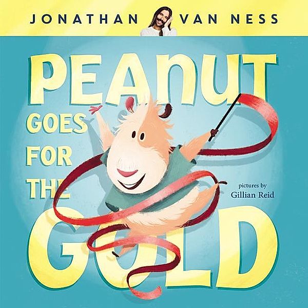 Van Ness, J: Peanut Goes for the Gold, Jonathan Van Ness, Gillian Reid