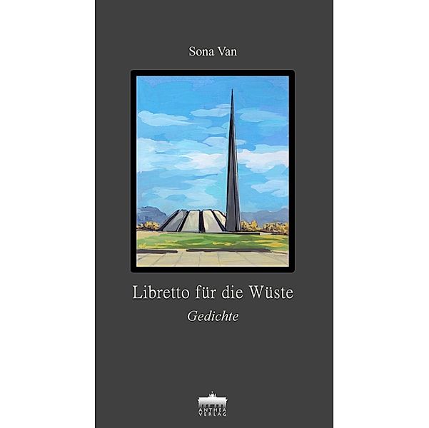 Van, S: Libretto für die Wüste, Sona Van