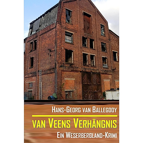van Veens Verhängnis, Hans-Georg van Ballegooy