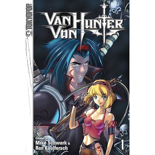 Van Von Hunter, Volume 1 / Van Von Hunter, Mike Schwark, Ron Kaulfersch.
