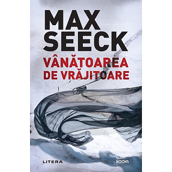 Vanatoarea de vrajitoare / Buzz Books, Max Seeck