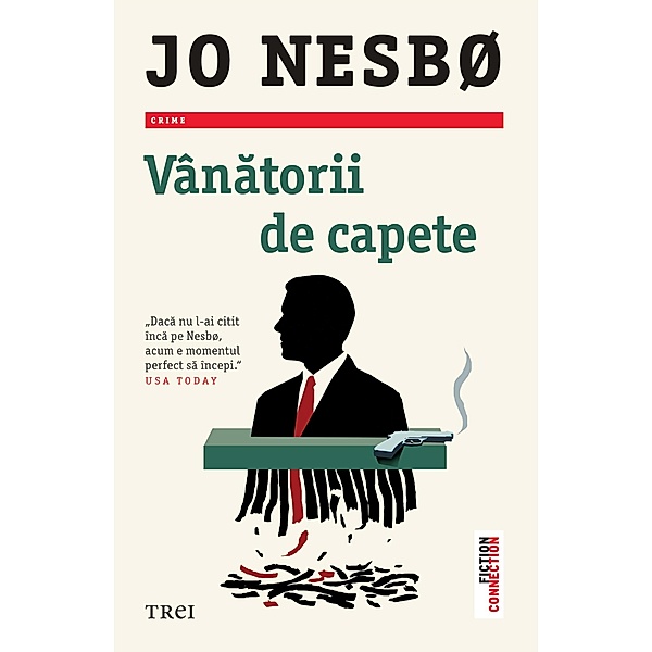 Vanatorii de capete / Fiction Connection, Jo Nesbo