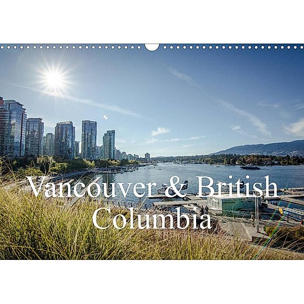 Vancouver & British Columbia (Wandkalender 2023 DIN A3 quer), Philipp Blaschke