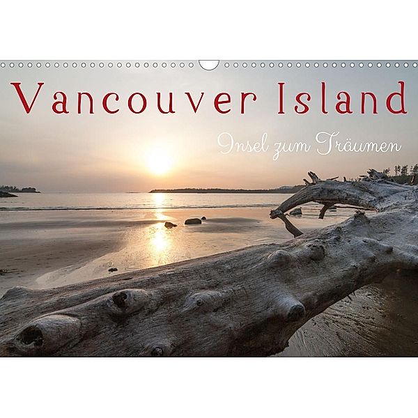 Vancouver Island - Insel zum Träumen (Wandkalender 2022 DIN A3 quer), Reiner Pechmann