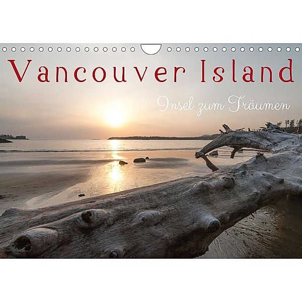 Vancouver Island - Insel zum Träumen (Wandkalender 2022 DIN A4 quer), Reiner Pechmann