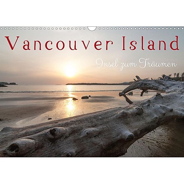 Vancouver Island - Insel zum Träumen (Wandkalender 2023 DIN A3 quer), Reiner Pechmann