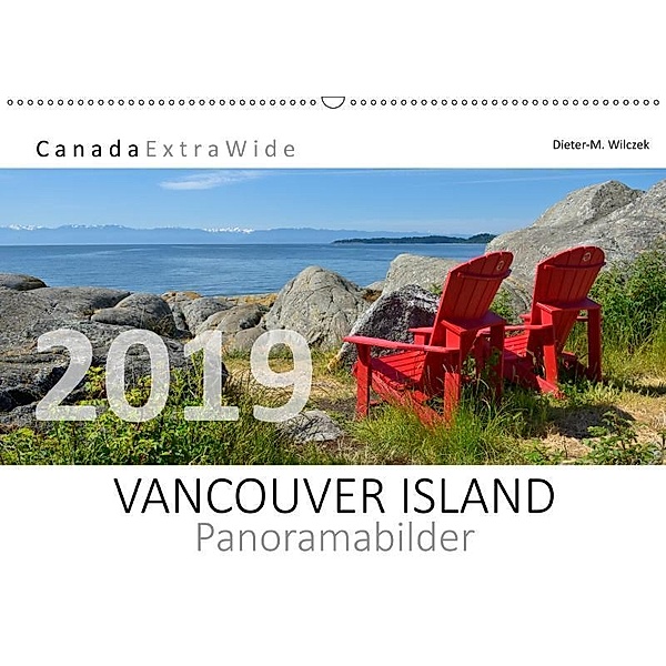 VANCOUVER ISLAND Panoramabilder (Wandkalender 2019 DIN A2 quer), Dieter-M. Wilczek