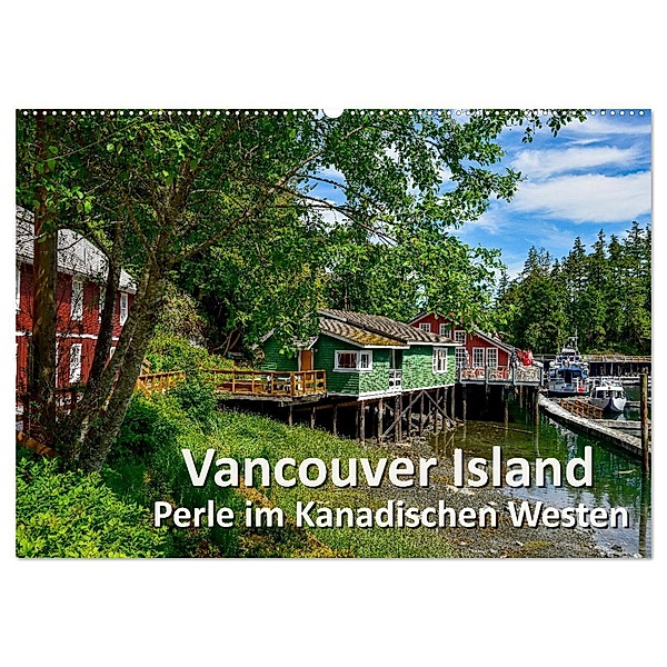 Vancouver Island - Perle im Kanadischen Westen (Wandkalender 2024 DIN A2 quer), CALVENDO Monatskalender, Dieter Wilczek