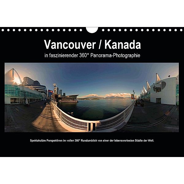 Vancouver / Kanada in faszinierender 360° Panorama-Photographie (Wandkalender 2021 DIN A4 quer), Armin Portele, Copyright by AmosArtwork