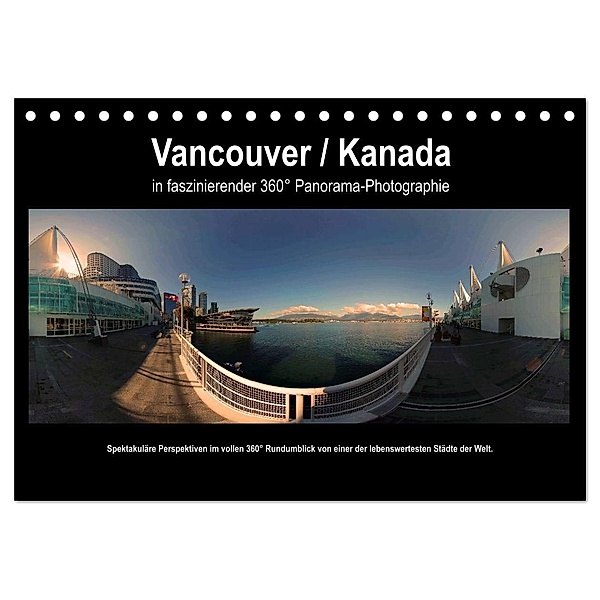 Vancouver / Kanada in faszinierender 360° Panorama-Photographie (Tischkalender 2024 DIN A5 quer), CALVENDO Monatskalender, Copyright by AmosArtwork, Armin Portele