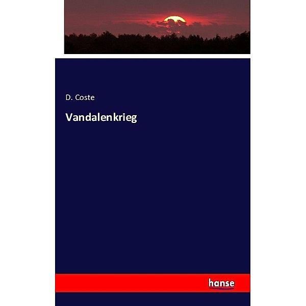 Vandalenkrieg, D. Coste