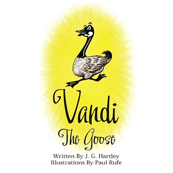 Vandi The Goose, J. G. Hartley
