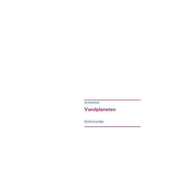 Vandplaneten, Kaj Smedemark