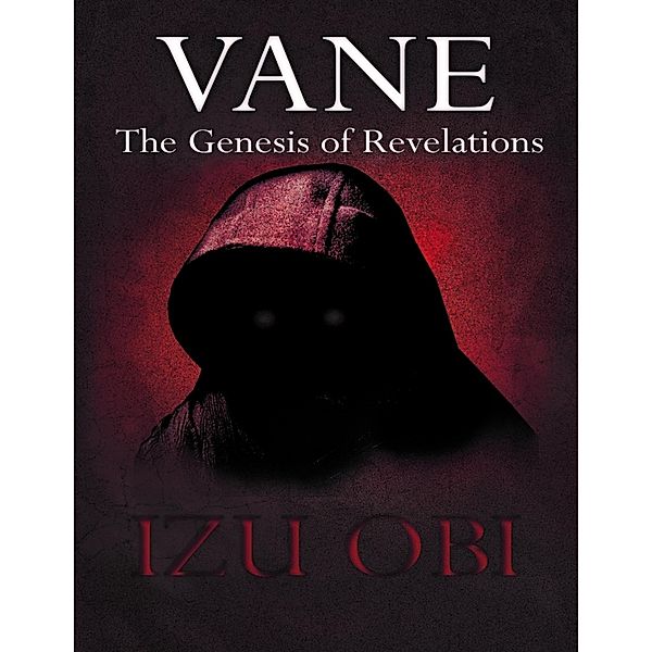 Vane: The Genesis of Revelations, Izu Obi