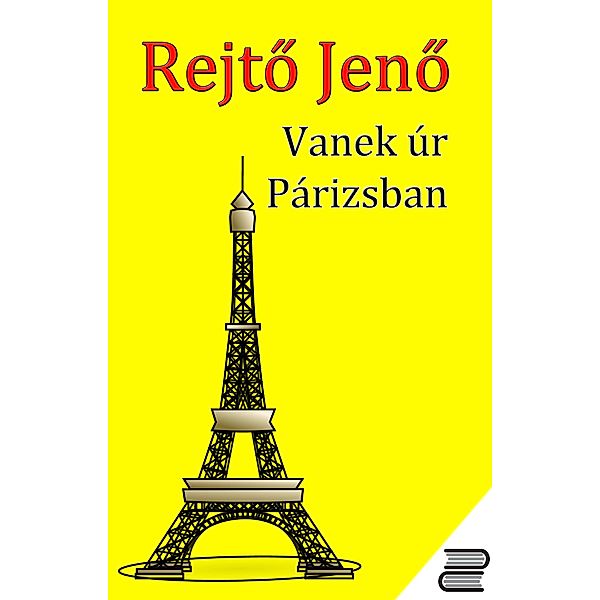 Vanek úr Párizsban, Jeno Rejto