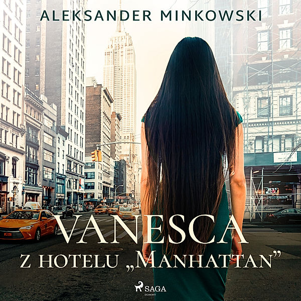 Vanesca z hotelu Manhattan, Aleksander Minkowski