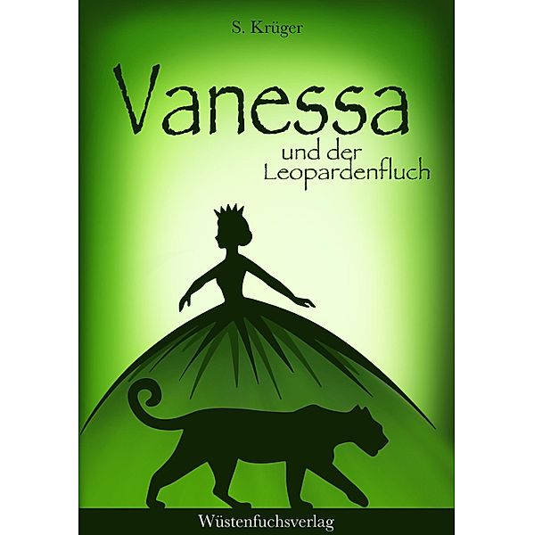 Vanessa und der Leopardenfluch / Die Vanessa Chroniken Bd.1, Sofie Krüger