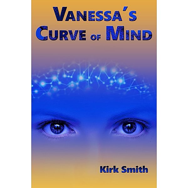 Vanessa's Curve of Mind, Kirk Smith