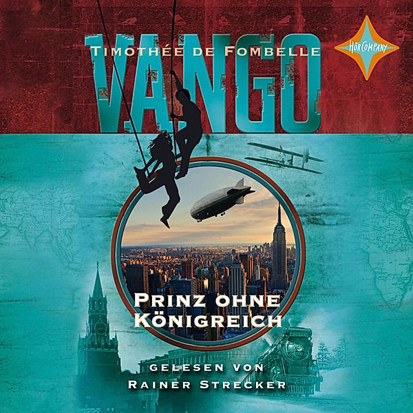 Vango - Prinz ohne Königreich, Timothée de Fombelle