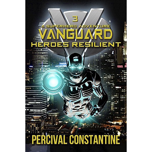 Vanguard: Heroes Resilient / Vanguard, Percival Constantine