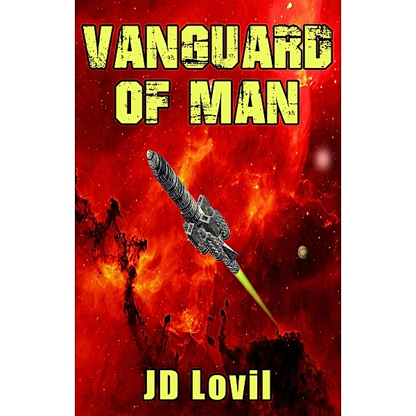 Vanguard of Man, Jd Lovil