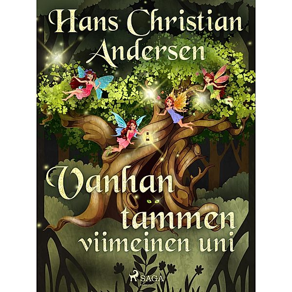 Vanhan tammen viimeinen uni, H. C. Andersen