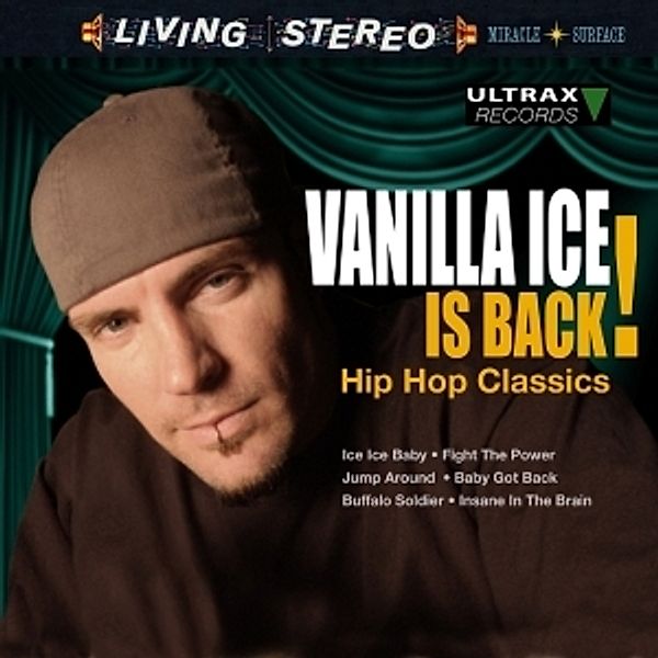 Vanilla Ice Is Back!, Vanilla Ice