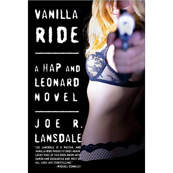 Vanilla Ride, Joe R. Lansdale