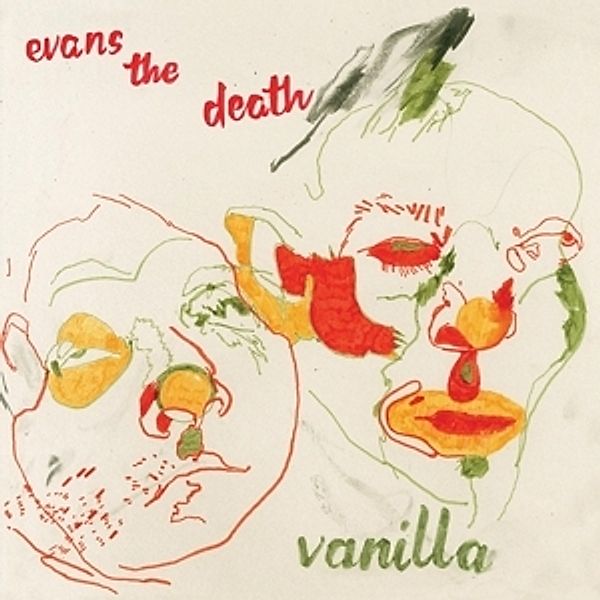 Vanilla (Vinyl), Evans The Death