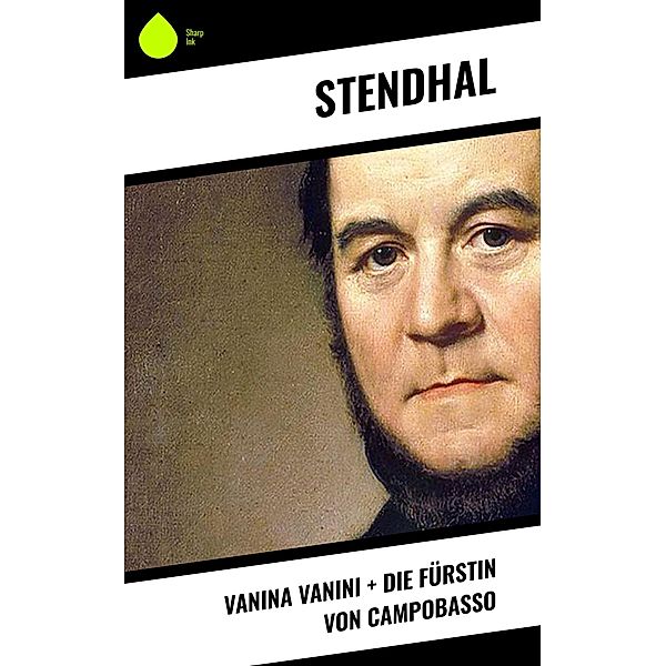 Vanina Vanini + Die Fürstin von Campobasso, Stendhal