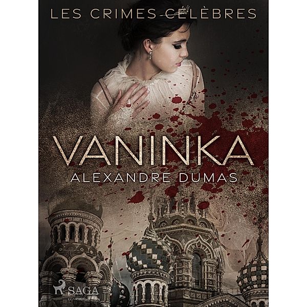 Vaninka, Alexandre Dumas