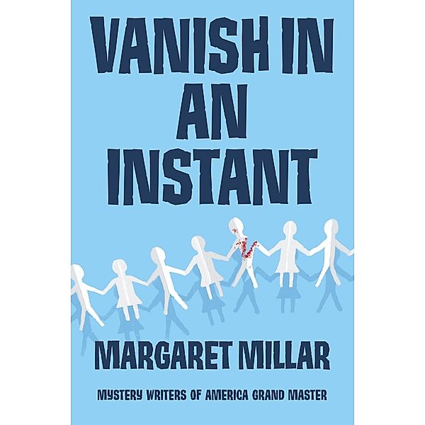 Vanish in an Instant, Margaret Millar