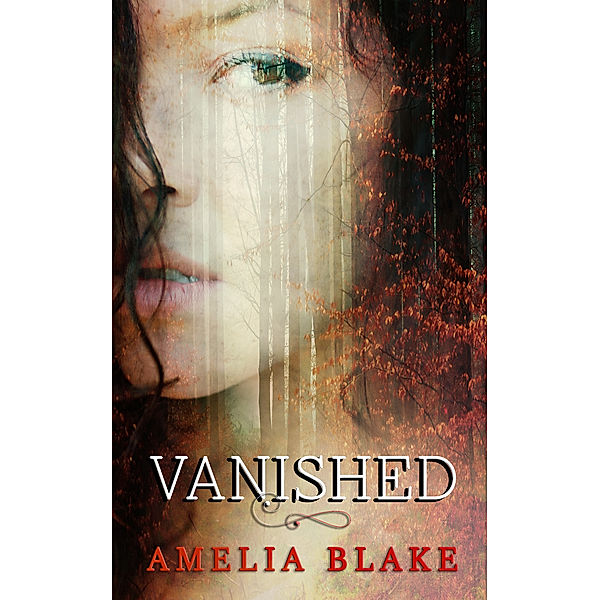 Vanished, Amelia Blake