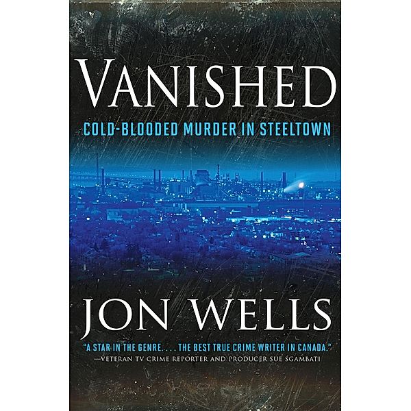 Vanished, Jon Wells