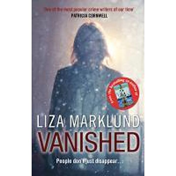 Vanished, Liza Marklund