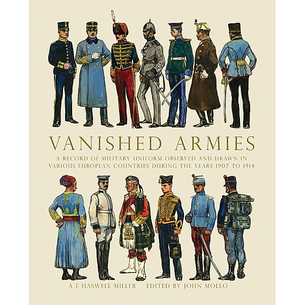 Vanished Armies, AE Haswell Miller, John Mollo