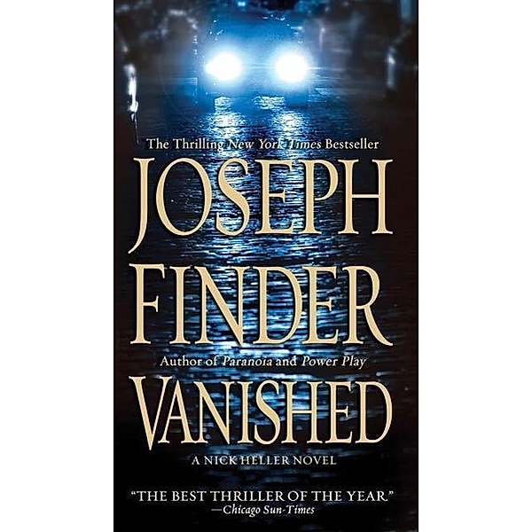 Vanished / Nick Heller Bd.1, Joseph Finder