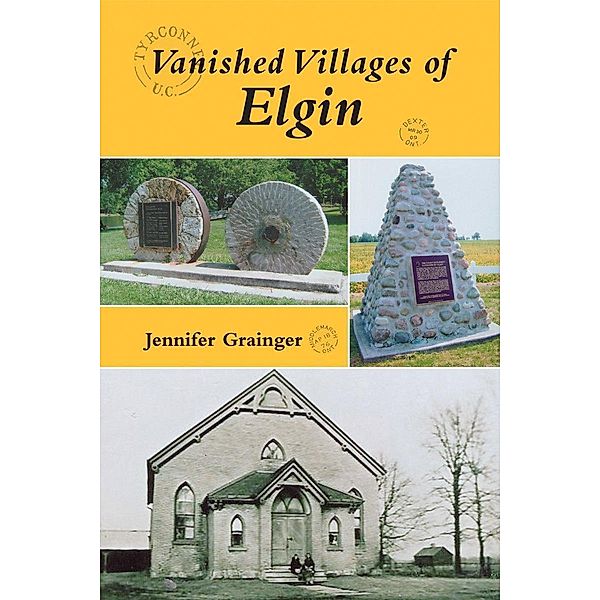 Vanished Villages of Elgin, Jennifer Grainger