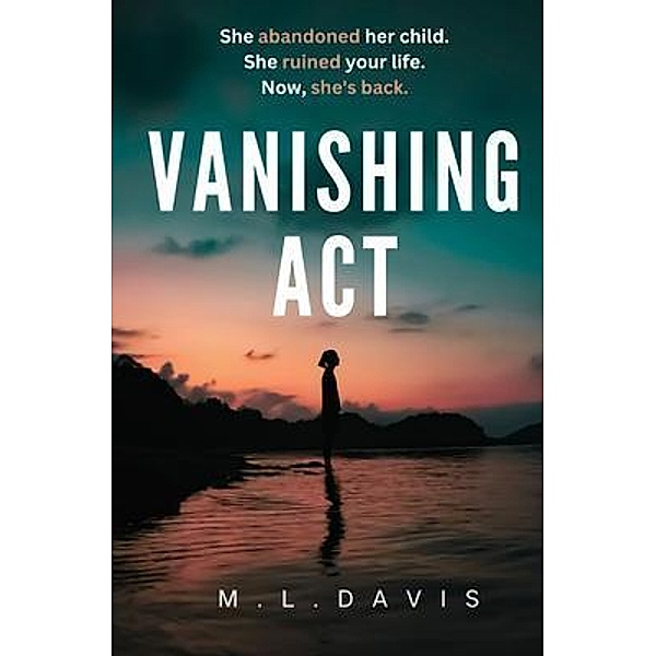 Vanishing Act, M L Davis