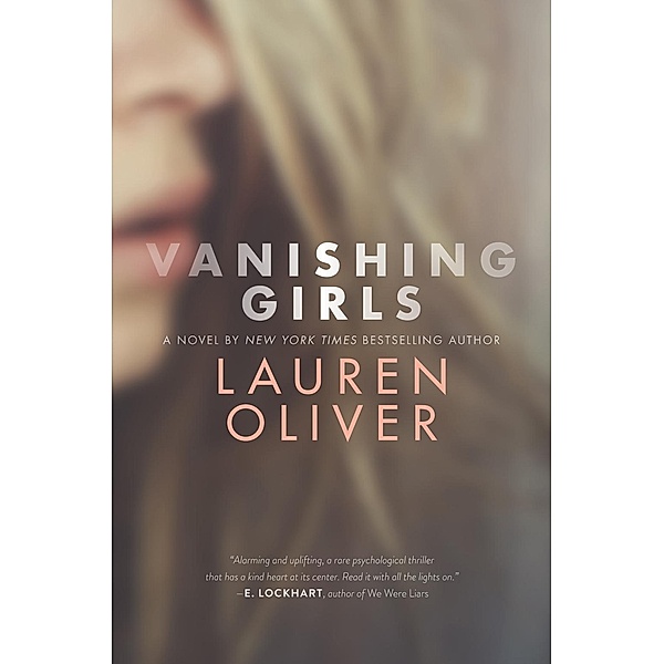 Vanishing Girls, Lauren Oliver