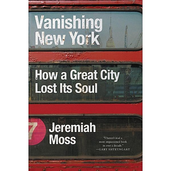 Vanishing New York, Jeremiah Moss