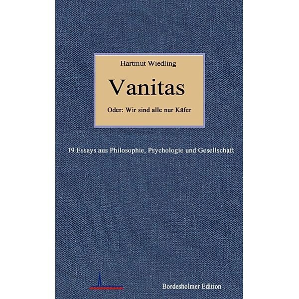 Vanitas, Hartmut Wiedling