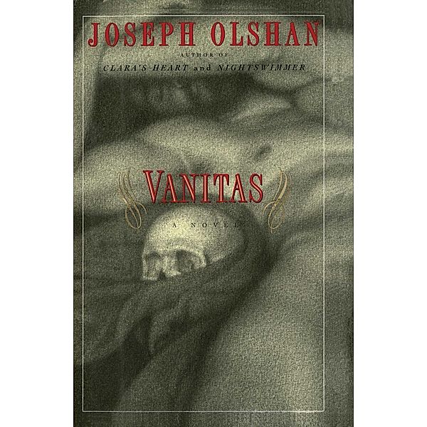 Vanitas, Joseph Olshan